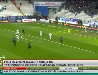 Fırtına'nın kader maçları