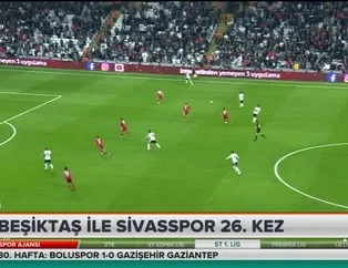 Beşiktaş ile Sivas 26. kez