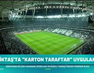 Beşiktaş'ta 'karton taraftar' uygulaması