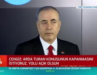Mustafa Cengiz'den Arda Turan açıklaması