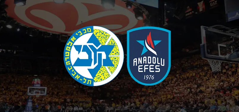 Maccabi Tel Aviv Anadolu Efes maçı CANLI