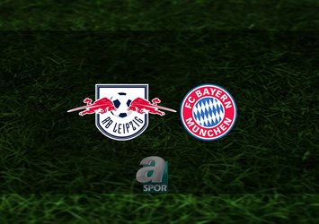 RB Leipzig - Bayern Münih maçı saat kaçta?