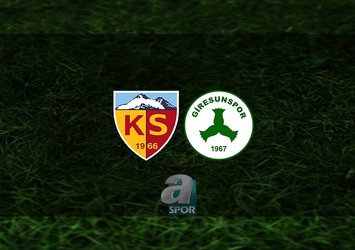 Kayserispor - Giresunspor maçı saat kaçta?