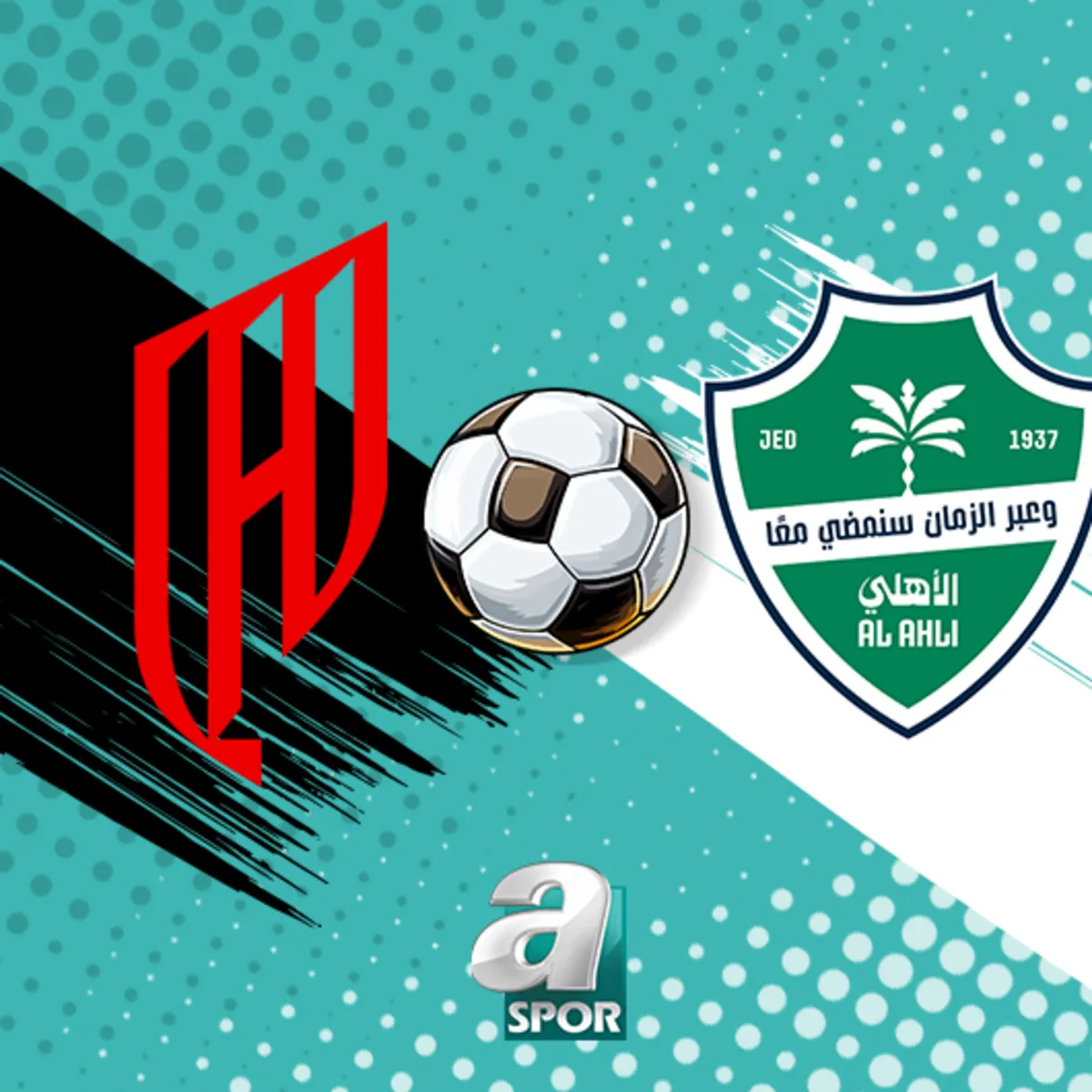 Al Qadsiah-Al-Ahli Saudi maçı saat kaçta, hangi kanalda?
