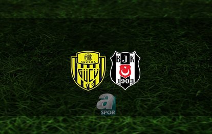 MKE Ankaragücü - Beşiktaş maçı CANLI İZLE | Beşiktaş maçı ne zaman? Saat kaçta ve hangi kanalda?