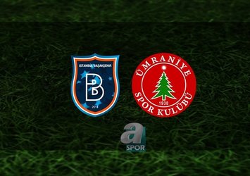 Başakşehir - Ümraniyespor | CANLI