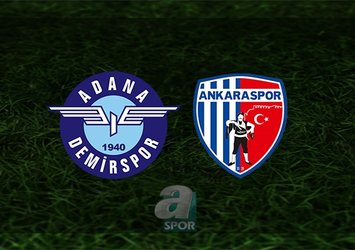 Adana Demirspor - Ankaraspor maçı saat kaçta?