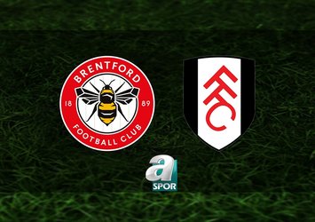Brentford-Fulham maçı saat kaçta?