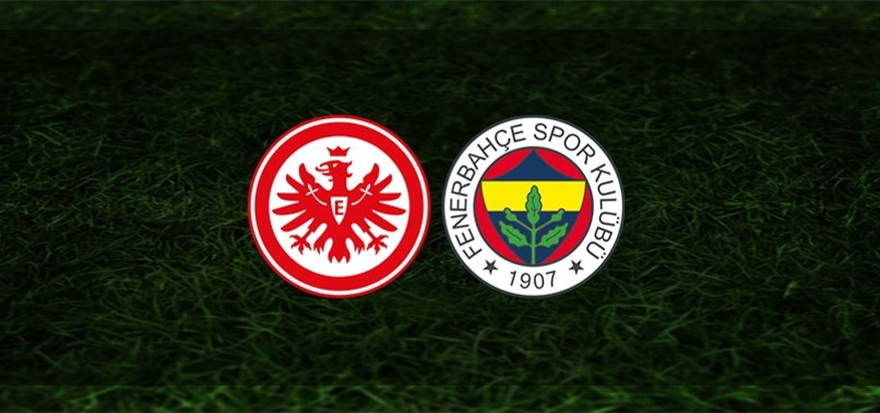 Eintracht Frankfurt - Fenerbahçe maçı ne zaman? Saat kaçta ve hangi kanalda? | UEFA Avrupa Ligi