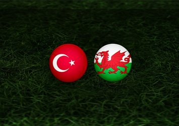 Türkiye - Galler maçı saat kaçta ve hangi kanalda?