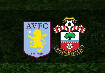 Aston Villa - Southampton | CANLI YAYIN