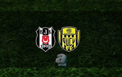 Beşiktaş - Ankaragücü maçı ne zaman? Beşiktaş Ankaragücü maçı saat kaçta, hangi kanalda? | Trendyol Süper Lig