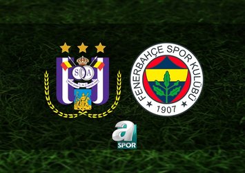 Anderlecht-Fenerbahçe maçı detayları