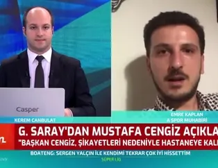 Mustafa Cengiz hastaneye kaldırıldı