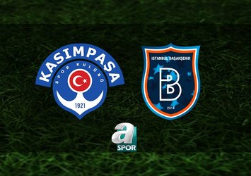 Kasımpaşa-Başakşehir maçı saat kaçta?