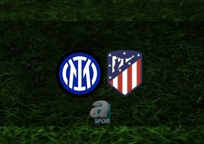Inter - Atletico Madrid | CANLI