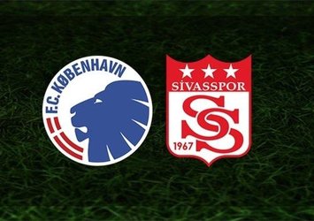 Kopenhag-Sivasspor | İlk 11'ler belli oldu