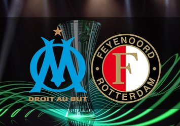 Marsilya - Feyenoord | CANLI