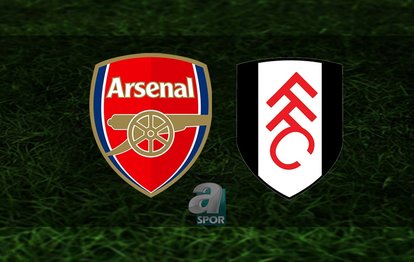 Arsenal - Fulham maçı ne zaman, saat kaçta ve hangi kanalda? | İngiltere Premier Lig
