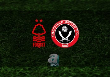 Nottingham - Sheffield United maçı ne zaman?