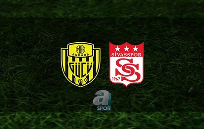 Ankaragücü - Sivasspor maçı | CANLI