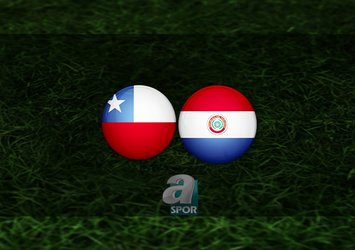 Şili - Paraguay maçı saat kaçta?