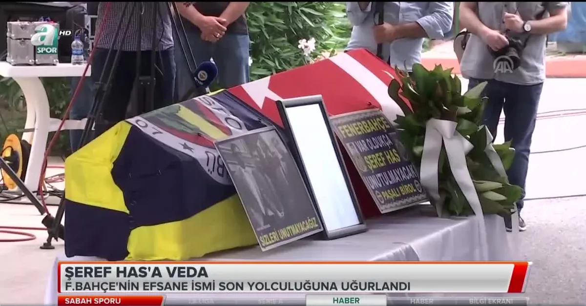 Şeref Has'a veda
