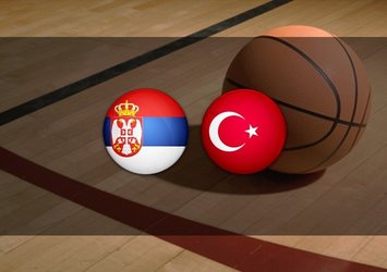 Sırbistan - Türkiye | CANLI