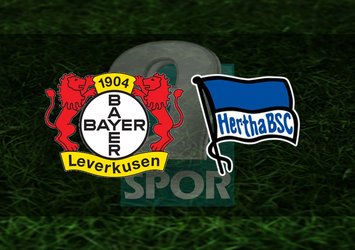Leverkusen Hertha Berlin maçı ne zaman, saat kaçta?
