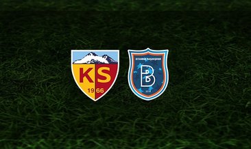 Kayserispor - Başakşehir maçı saat kaçta ve hangi kanalda?