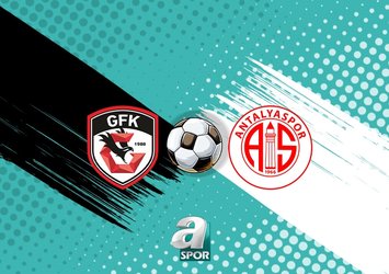 Gaziantep FK-Antalyaspor maçı ne zaman?