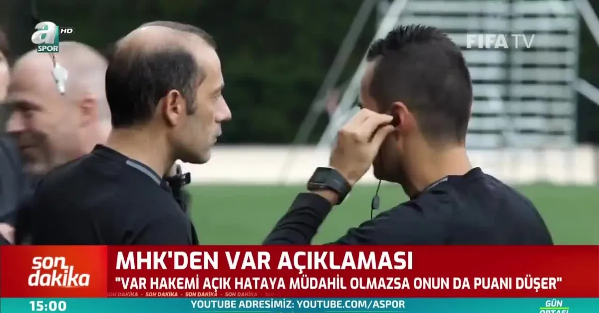 MHK'den flaş 'VAR' açıklaması
