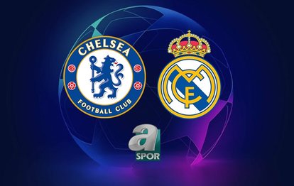 🏆CHELSEA - REAL MADRID CANLI İZLE! Chelsea - Real Madrid maçı ne zaman saat kaçta ve hangi kanalda? | UEFA Şampiyonlar Ligi