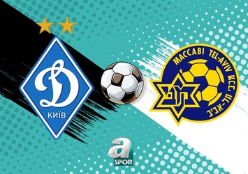 Dynamo Kiev - Maccabi Tel Aviv maçı saat kaçta?