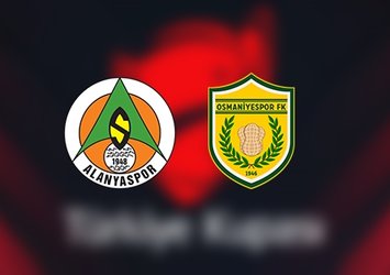 Alanyaspor - Osmaniyespor maçı | CANLI İZLE