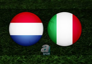 Hollanda - İtalya maçı saat kaçta?