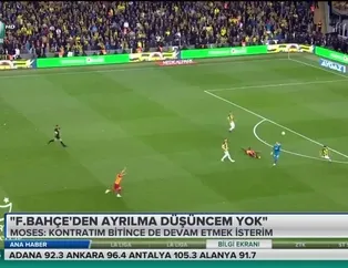 Moses: "Fenerbahçe'den ayrılma düşüncem yok"