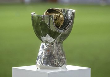 Süper Kupa Finali'nin tarihi değişti!