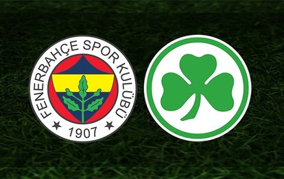 Fenerbahçe - Greuther Fürth maçı CANLI