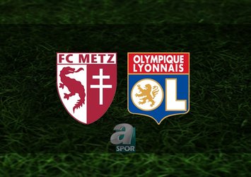 Metz - Lyon maçı saat kaçta?