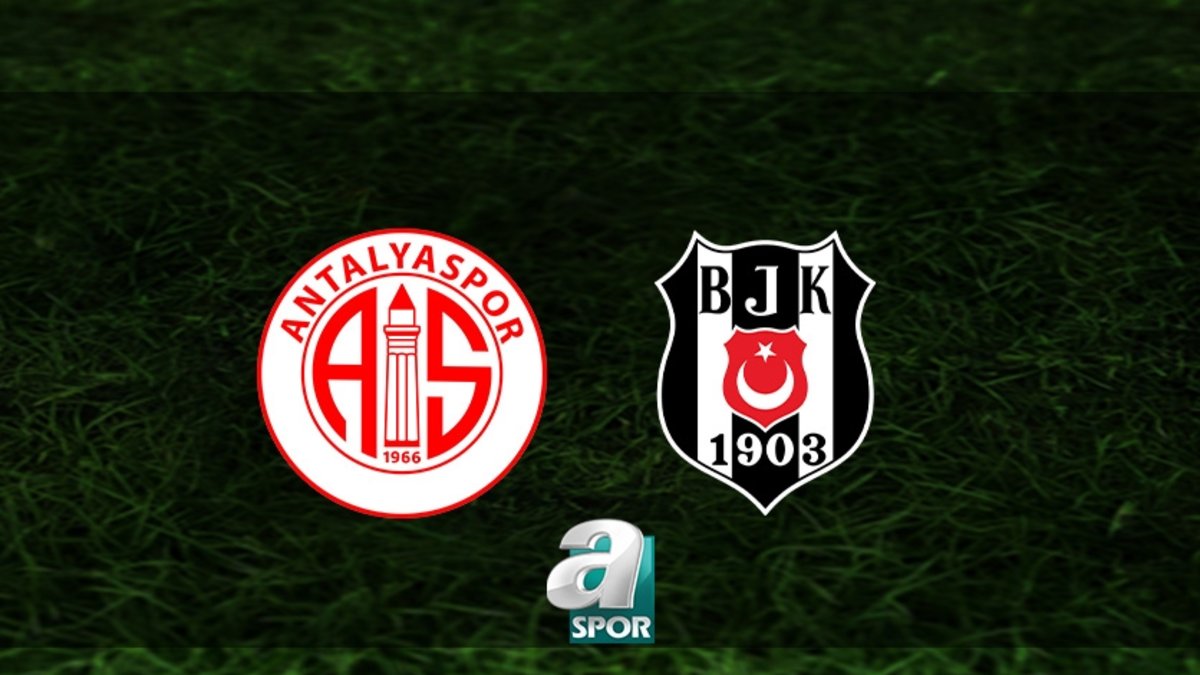 Antalyaspor - Beşiktaş MAÇI CANLI İZLE | Antalyaspor - Beşiktaş maçı saat kaçta, hangi kanalda? | Türkiye Kupası Antalyaspor - Beşiktaş MAÇI CANLI İZLE | Antalyaspor - Beşiktaş maçı saat kaçta, hangi kanalda? | Türkiye Kupası