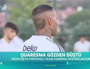 Quaresma gözden düştü