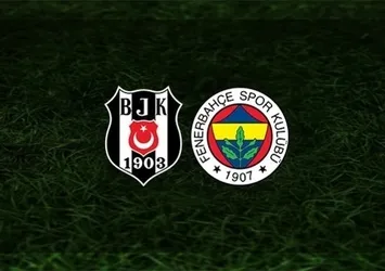Beşiktaş-Fenerbahçe | CANLI
