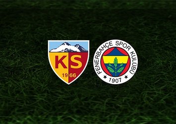 Kayserispor - Fenerbahçe | CANLI