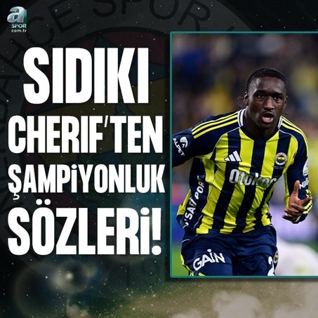 Sidiki Cherif’ten flaş şampiyonluk sözleri