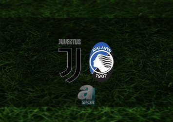 Juventus - Atalanta maçı ne zaman?