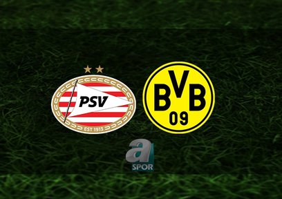 PSV - Dortmund maçı ne zaman?