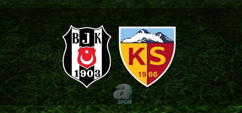 besiktas kayserispor maci ne zaman saat kacta ve hangi kanalda super lig aspor