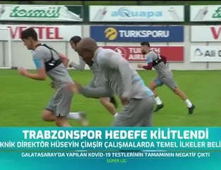 Trabzonspor hedefe kilitlendi
