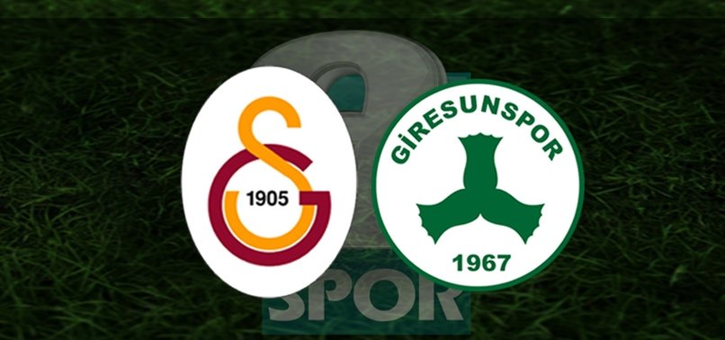 Galatasaray Giresunspor maçı CANLI İZLE (Galatasaray-Giresunspor canlı anlatım)
